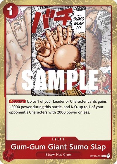 Gum-Gum Giant Sumo Slap #ST10-015 Ultra Deck: The Three Captains