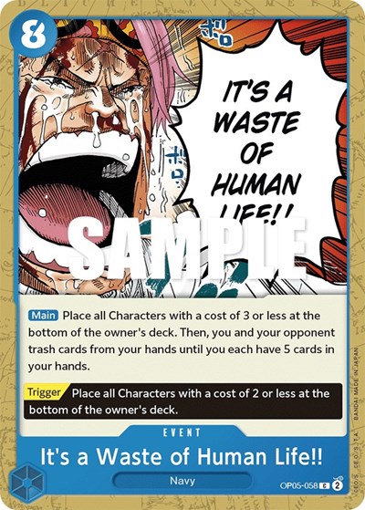 It's a Waste of Human Life!! #OP05-058 Awakening of the New Era