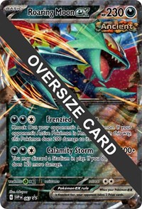 Roaring Moon ex #67 Jumbo Cards