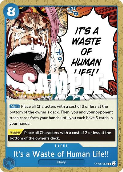 It's a Waste of Human Life!! #OP05-058 Awakening of the New Era: 1st Anniversary Tournament Cards
