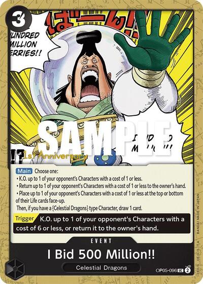 I Bid 500 Million!! #OP05-096 Awakening of the New Era: 1st Anniversary Tournament Cards