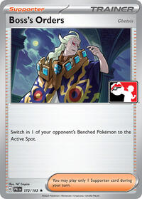 Boss's Orders [Ghetsis] #172 Prize Pack Series Cards