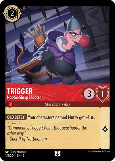 Trigger - Not-So-Sharp Shooter #126 Into the Inklands