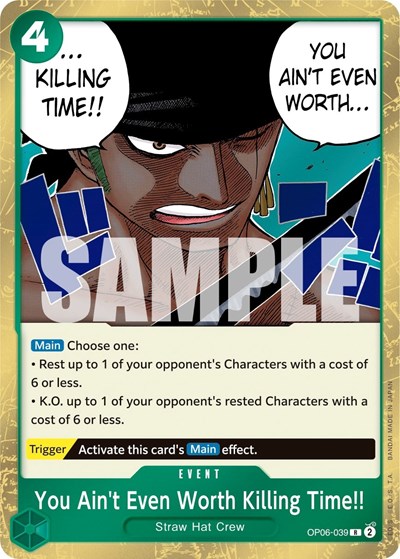 You Ain't Even Worth Killing Time!! #OP06-039 Wings of the Captain