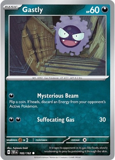 Gastly #102 Temporal Forces