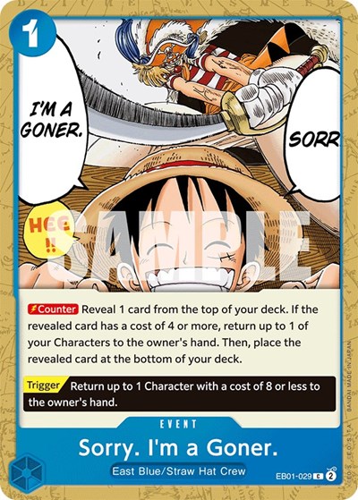 Sorry. I'm a Goner. #EB01-029 Extra Booster: Memorial Collection