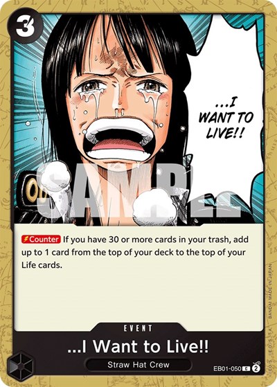 ...I Want to Live!! #EB01-050 Extra Booster: Memorial Collection