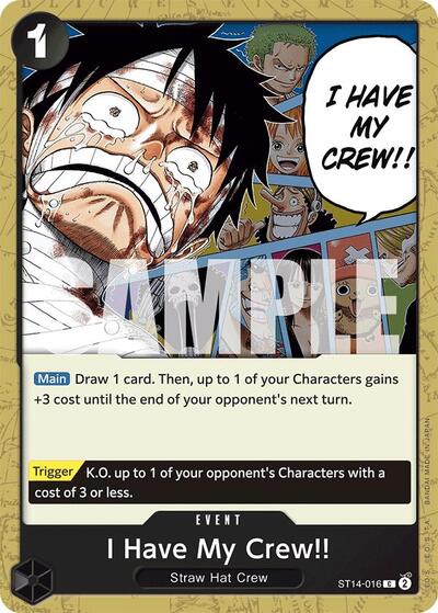 I Have My Crew!! #ST14-016 Starter Deck 14: 3D2Y