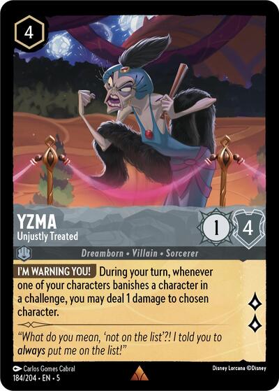 Yzma - Unjustly Treated #184 Shimmering Skies