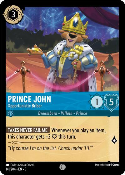 Prince John - Opportunistic Briber #141 Shimmering Skies