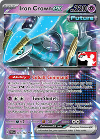 Iron Crown ex #81 Prize Pack Series Cards