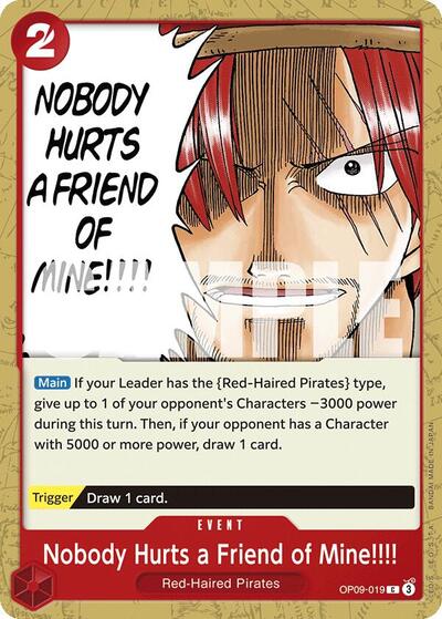 Nobody Hurts a Friend of Mine!!!! #OP09-019 Emperors in the New World