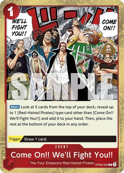 Come On!! We'll Fight You!! #OP09-020 Emperors in the New World