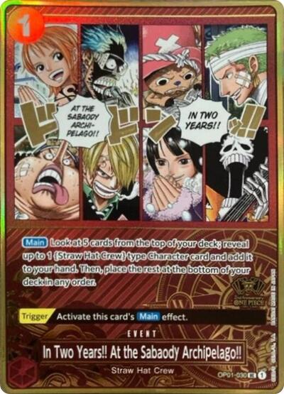 In Two Years!! At the Sabaody Archipelago!! (One Piece Japanese Version 2nd Anniversary Set) #OP01-030 One Piece Promotion Cards