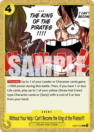 Without Your Help I Can't Become the King of the Pirates!!!! #EB02-059 Extra Booster: Anime 25th Collection