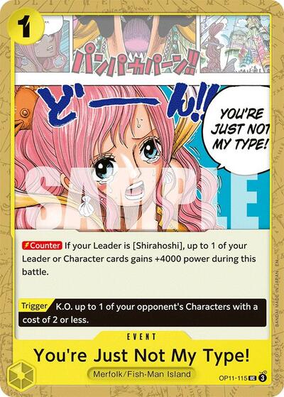 You're Just Not My Type! #OP11-115 A Fist of Divine Speed