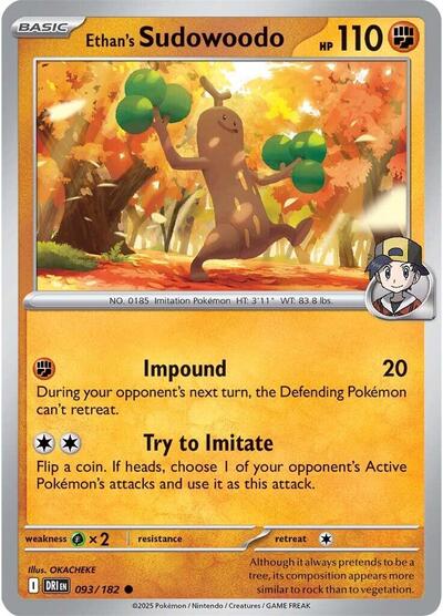 Ethan's Sudowoodo #93 Destined Rivals