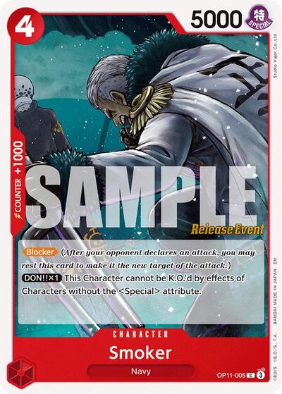 Smoker #OP11-005 A Fist of Divine Speed Release Event Cards