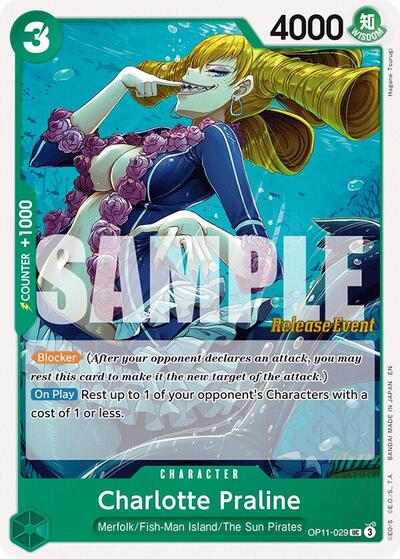 Charlotte Praline #OP11-029 A Fist of Divine Speed Release Event Cards