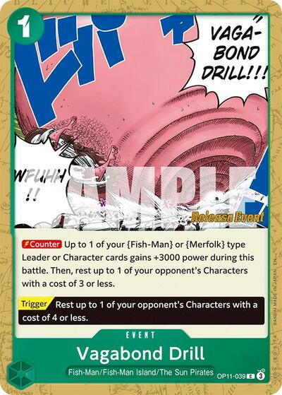 Vagabond Drill #OP11-039 A Fist of Divine Speed Release Event Cards