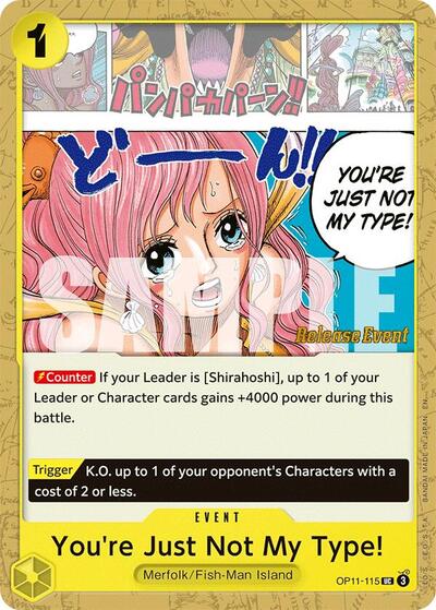You're Just Not My Type! #OP11-115 A Fist of Divine Speed Release Event Cards
