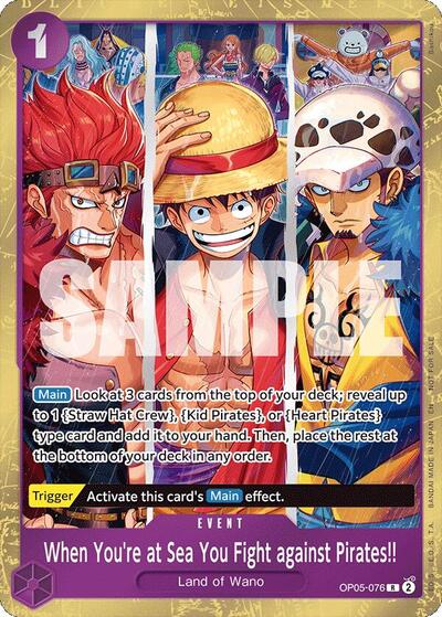 When You're at Sea You Fight against Pirates!! (2025 Pirates League Store Qualifier Winner) #OP05-076 One Piece Promotion Cards