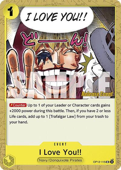 I Love You!! #OP12-115 Legacy of the Master Release Event Cards