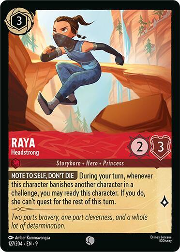 Raya - Headstrong #127 Fabled