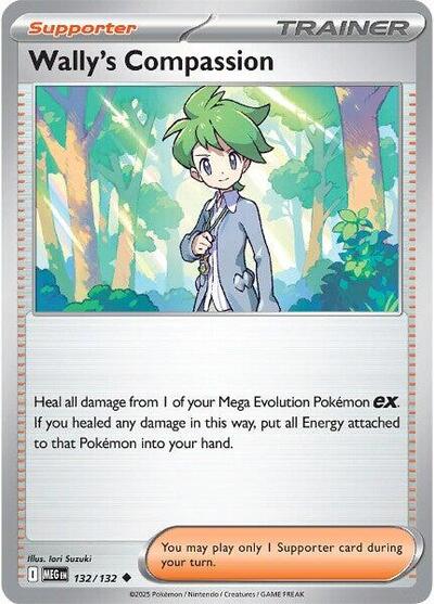 Wally's Compassion #132 Mega Evolution