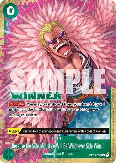 Because the Side of Justice Will Be Whichever Side Wins!! (Winner Pack 2025 Vol. 4) #OP05-037 One Piece Promotion Cards