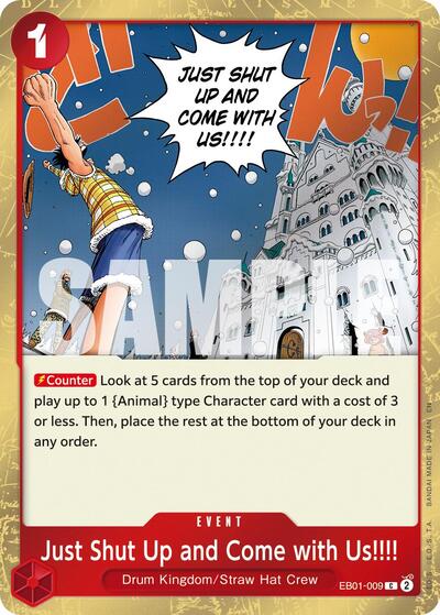 Just Shut Up and Come with Us!!!! (Pirate Foil) #EB01-009 Premium Booster -The Best- Vol. 2