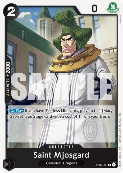 Saint Mjosgard #OP13-092 Carrying On His Will