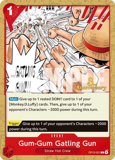 Gum-Gum Gatling Gun #OP13-021 Carrying On His Will: 3rd Anniversary Tournament Cards