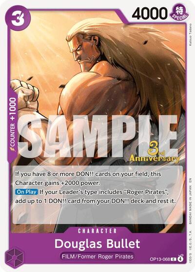 Douglas Bullet #OP13-068 Carrying On His Will: 3rd Anniversary Tournament Cards