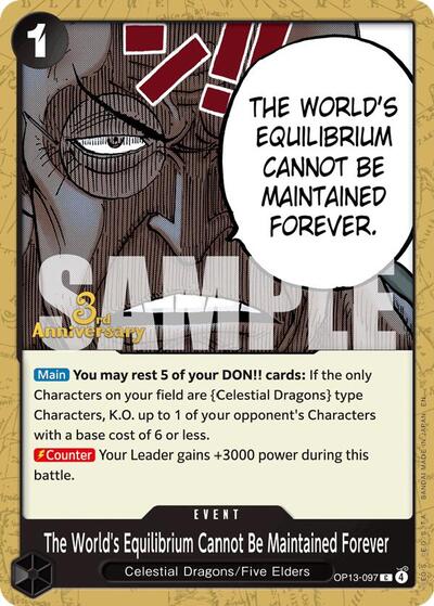 The World's Equilibrium Cannot Be Maintained Forever #OP13-097 Carrying On His Will: 3rd Anniversary Tournament Cards