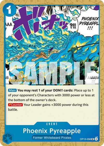 Phoenix Pyreapple #OP13-058 Carrying On His Will: 3rd Anniversary Tournament Cards