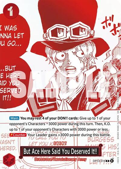 But Ace Here Said You Deserved It!! (3rd Anniversary Treasure Campaign Pack) #OP13-019 One Piece Promotion Cards