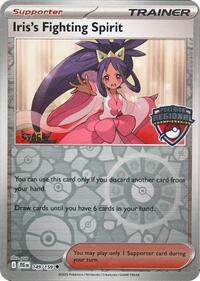 Iris's Fighting Spirit (Regional Championships) [Staff] #149 League & Championship Cards