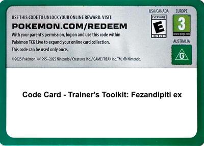 Code Card - Trainer's Toolkit: Fezandipiti ex #promo Miscellaneous Cards & Products