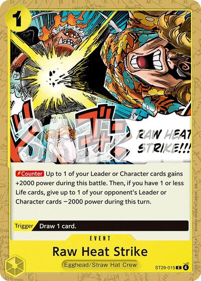 Raw Heat Strike #ST29-015 Starter Deck 29: Egghead