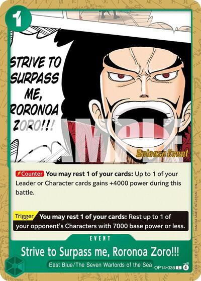 Strive to Surpass me, Roronoa Zoro!!! #OP14-036 The Azure Sea's Seven Release Event Cards
