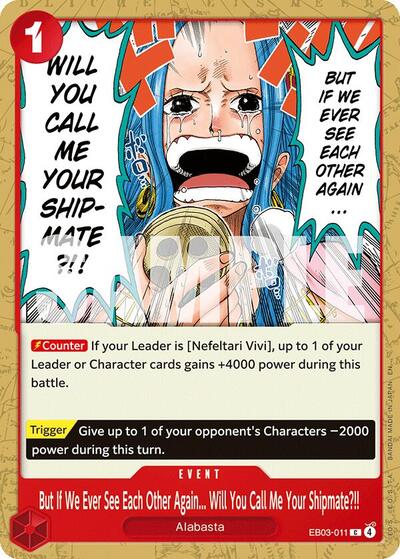 But If We Ever See Each Other Again... Will You Call Me Your Shipmate?!! #EB03-011 Extra Booster: One Piece Heroines Edition