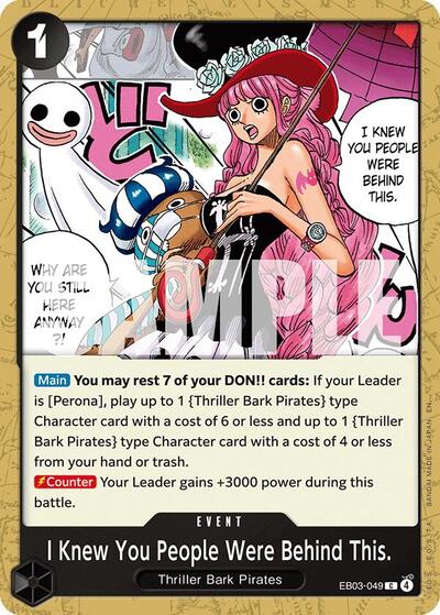 I Knew You People Were Behind This. #EB03-049 Extra Booster: One Piece Heroines Edition