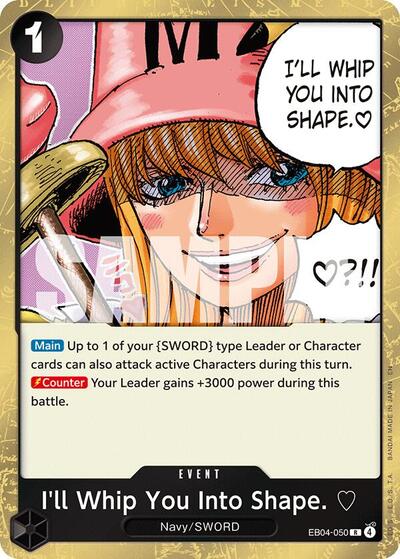 I'll Whip You Into Shape. #EB04-050 Adventure on Kami's Island