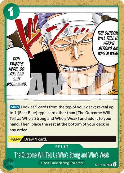 The Outcome Will Tell Us Who's Strong and Who's Weak #OP15-037 Adventure on Kami's Island