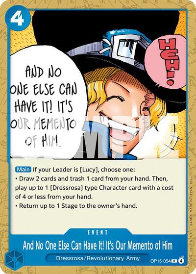 And No One Else Can Have It! It's Our Memento of Him #OP15-054 Adventure on Kami's Island