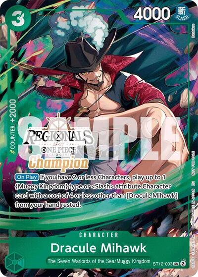 Dracule Mihawk (Regionals Champion Card Set 26-27) #ST12-003 One Piece Promotion Cards