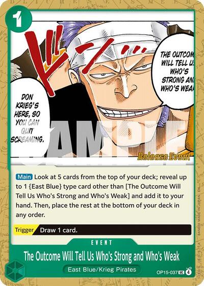 The Outcome Will Tell Us Who's Strong and Who's Weak #OP15-037 Adventure on Kami's Island Release Event Cards