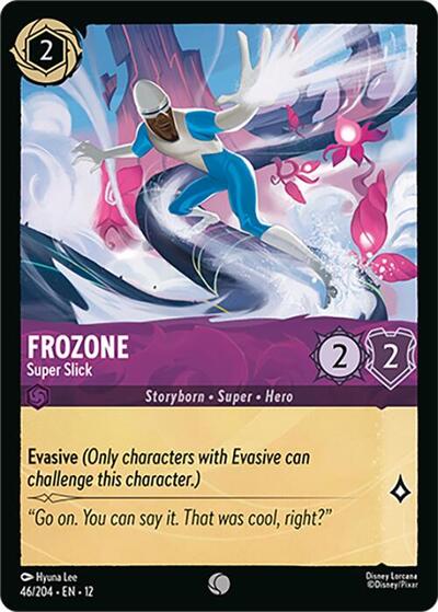Frozone - Super Slick #46 Wilds Unknown