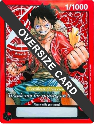 Monkey.D.Luffy (Certificate of our crew) (Oversized) #1 One Piece Promotion Cards
